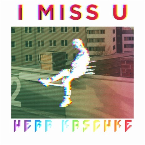 I miss u | Boomplay Music