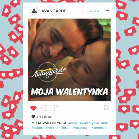 Moja walentynka | Boomplay Music