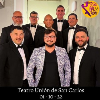 Los Sabrosos - Teatro Unión de San Carlos - 01/10/22 ((en vivo))