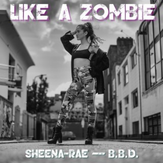 Like A Zombie ft. Boom.Boom.Dance lyrics | Boomplay Music