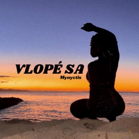 Vlopé Sa | Boomplay Music