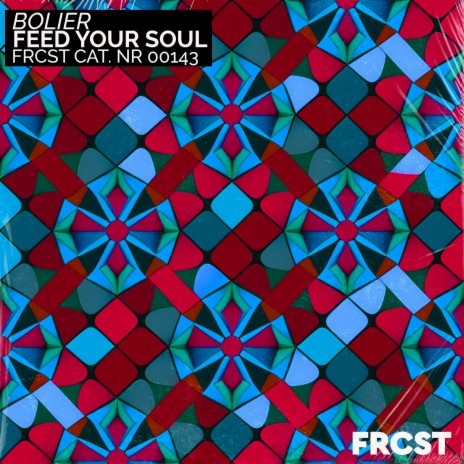 Feed Your Soul (Extended)