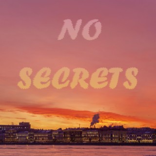 No Secrets