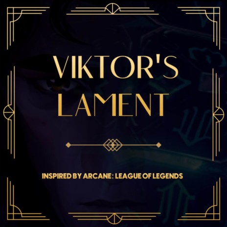 Viktor's Lament | Boomplay Music