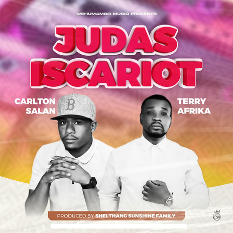 Judas Iscariot (Remix) ft. Terry Afrika