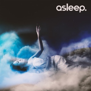 Asleep. Music To Find Your Spiritual Balance While Sleeping