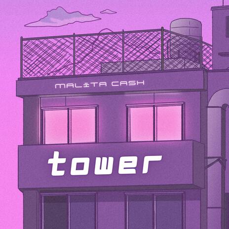 tower | Boomplay Music