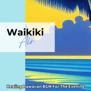 Healing Hawaiian BGM For The Evening