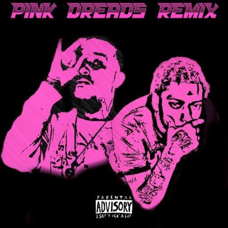 Pink dreads (REMIX) ft. 9nineteen | Boomplay Music