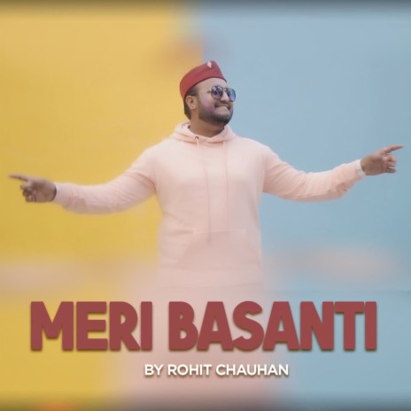 Meri Basanti | Boomplay Music