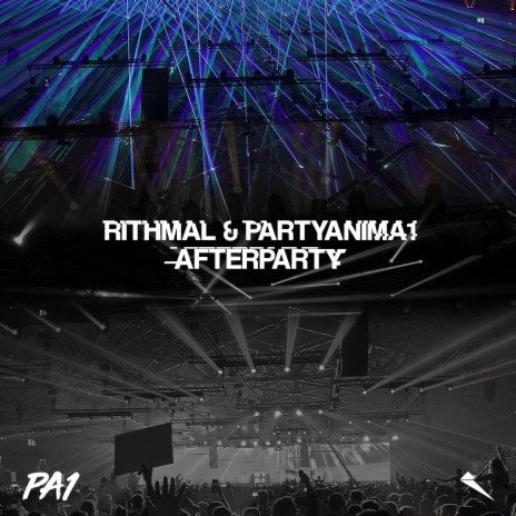 Afterparty (Radio Edit) ft. PartyAnima1