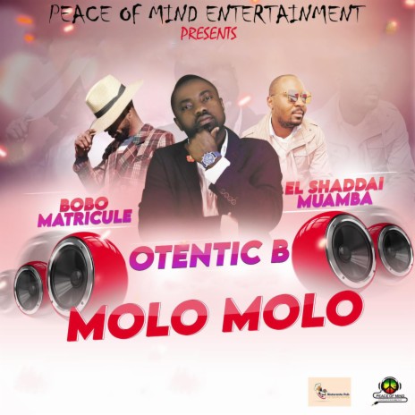 MOLO MOLO ft. BOBO MATRICULE & EL SHADDAI MUAMBA | Boomplay Music