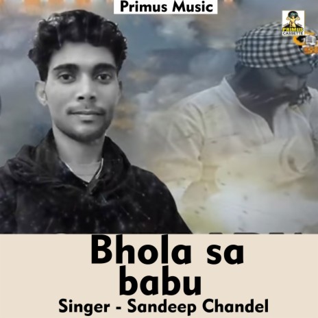 Bhola Sa Babu (Haryanvi Song) | Boomplay Music