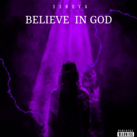 BELIEVE IN GOD | Boomplay Music