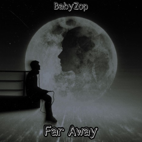 Far Away | Boomplay Music