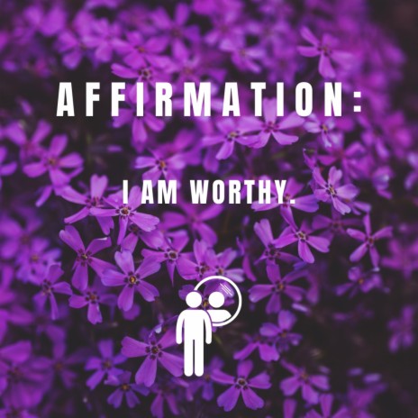 i am worthy. | Boomplay Music