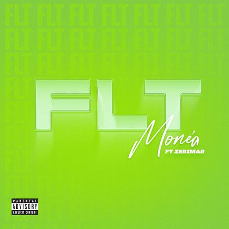 FLT ft. Zerimar | Boomplay Music