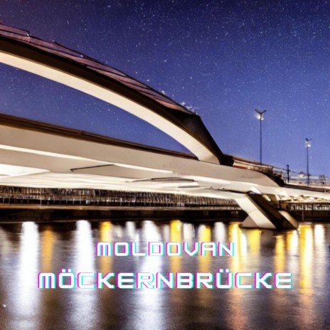 MÖCKERNBRÜCKE | Boomplay Music