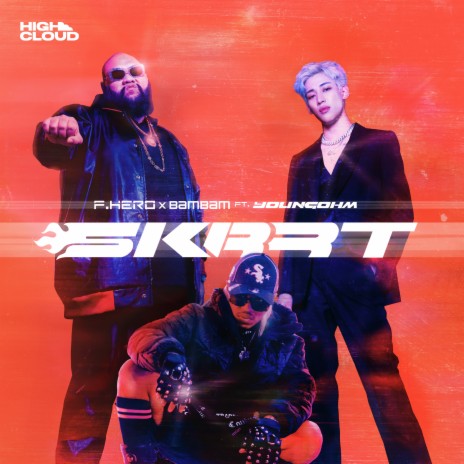 Skrrt ft. BamBam & YOUNGOHM | Boomplay Music