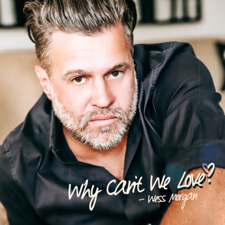 Why Can't We Love? (feat. Lizzie Morgan)