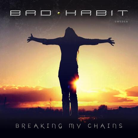 Breaking My Chains | Boomplay Music