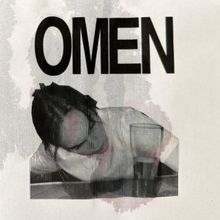 OMEN lyrics | Boomplay Music