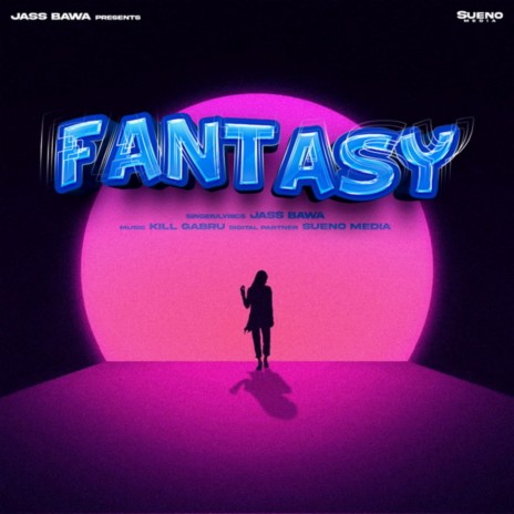 Fantasy | Boomplay Music