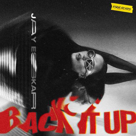 Back It Up | Boomplay Music