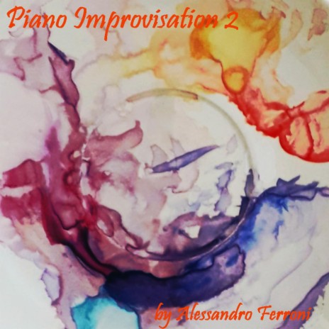 Piano Improvisation 2 | Boomplay Music