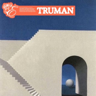 Truman lyrics | Boomplay Music