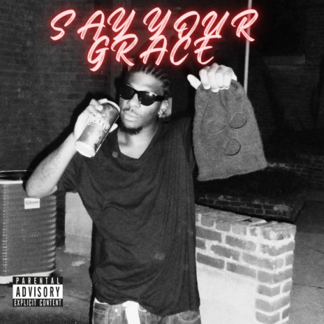 Say Your Grace | Boomplay Music