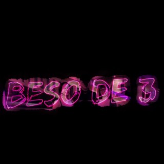 BESO DE 3 (Brayan Vr Remix)