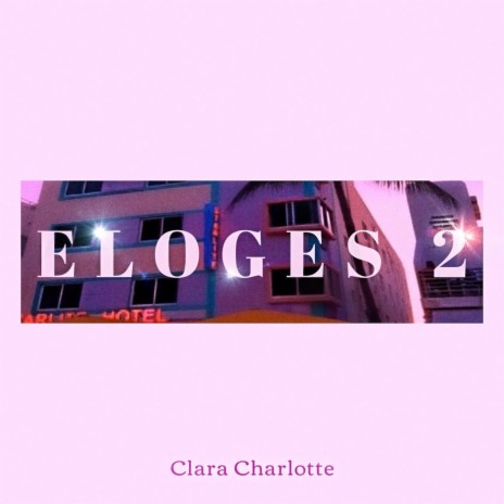 Eloges 2 | Boomplay Music