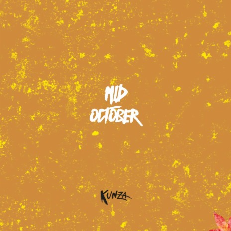 Mid October | Boomplay Music