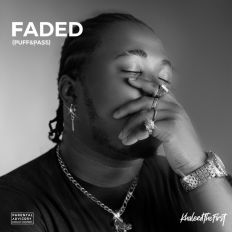 Faded (Puff & Pass) | Boomplay Music