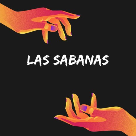 las sabanas | Boomplay Music