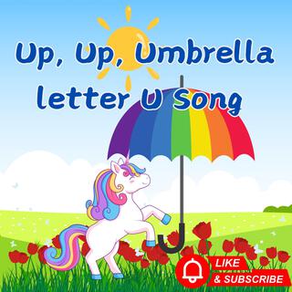 Letter U Song/ Let's learn Some U words Together