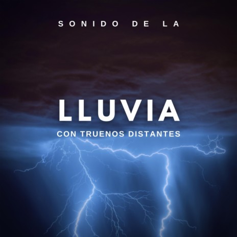 Sonido de la Lluvia Con Truenos Distantes, Pt. 30 | Boomplay Music