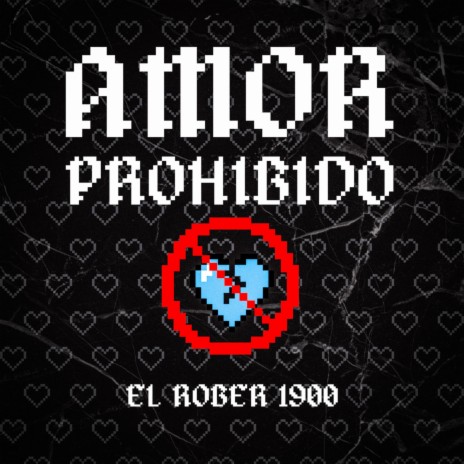 Amor prohibido | Boomplay Music