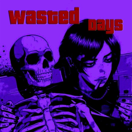 wasted days ft. Losov | Boomplay Music