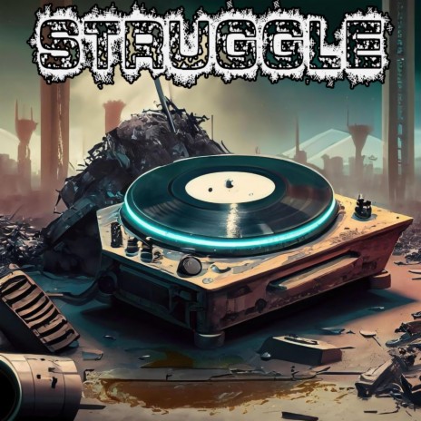 Struggle (Instrumental)