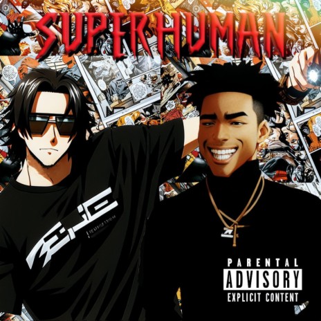 SUPERHUMAN ft. Lucasraps | Boomplay Music