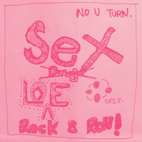 Sex, Love & Rock N Roll | Boomplay Music