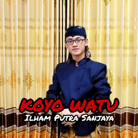 Koyo Watu | Boomplay Music