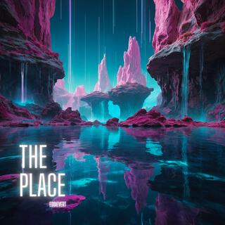 The Place