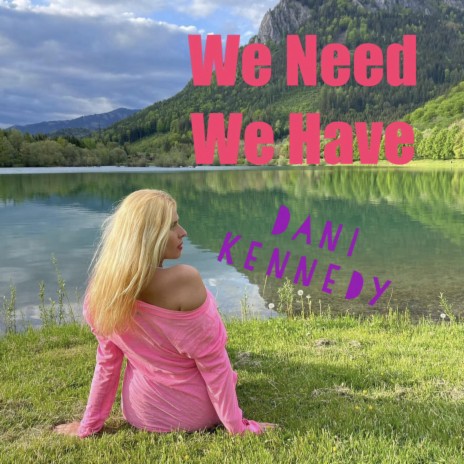 We need We have | Boomplay Music