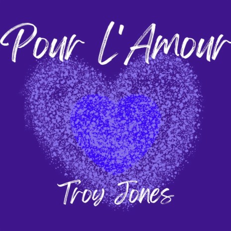 Pour L'Amour | Boomplay Music