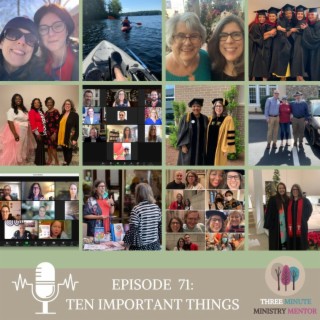 Episode 71:Ten Important Things