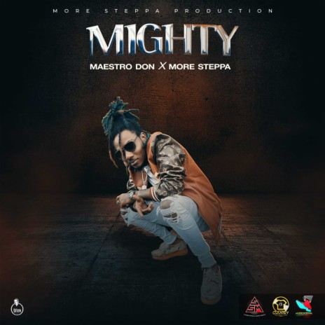 Mighty ft. more steppa | Boomplay Music