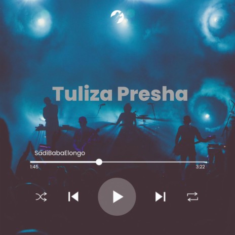 Tuliza Presha | Boomplay Music